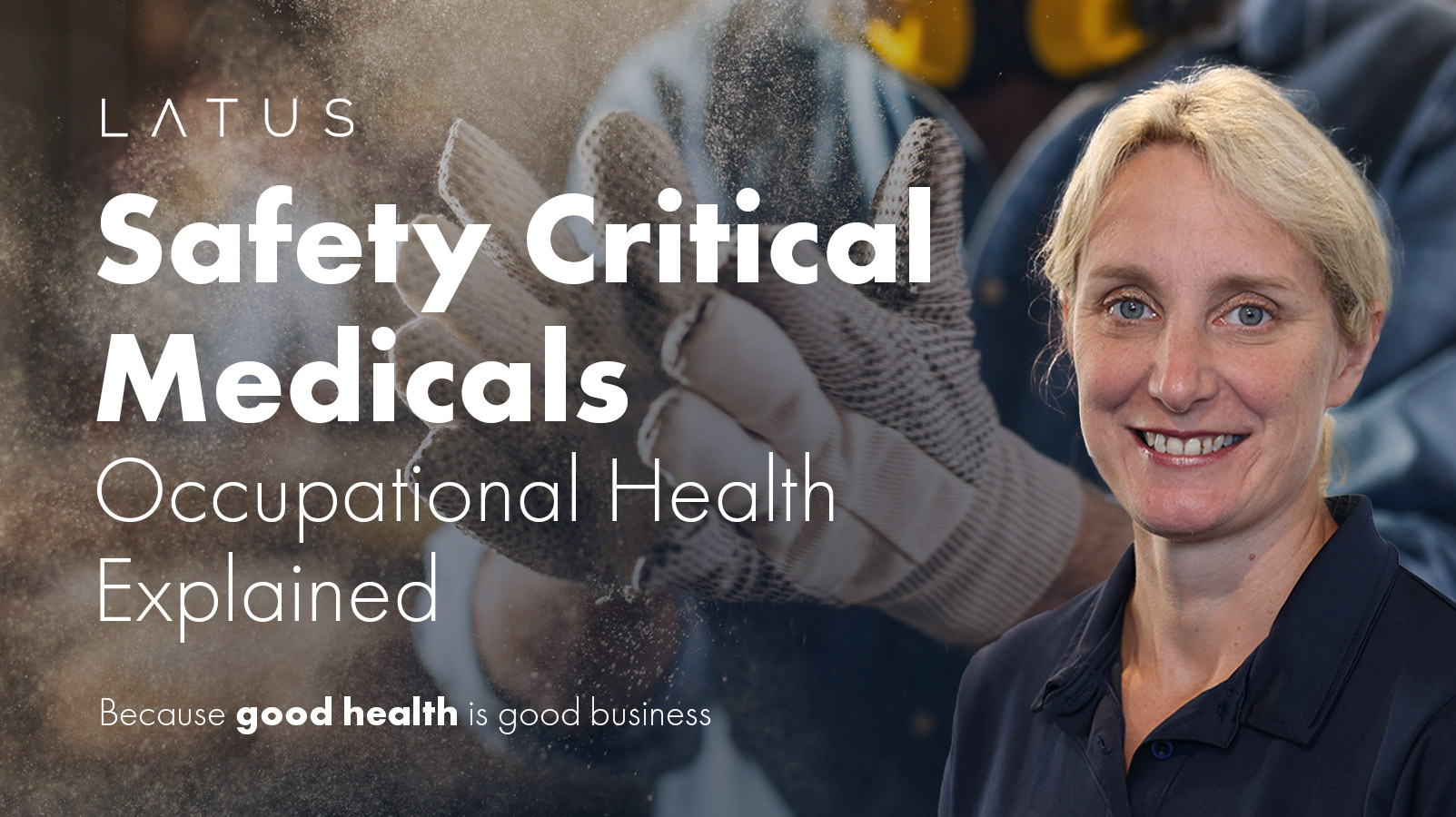 What are Safety Critical and Fit For Work Medicals?